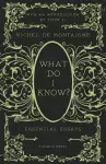 What Do I Know? cover