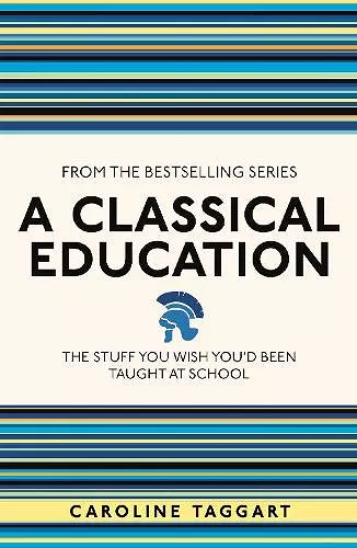 A Classical Education cover