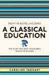 A Classical Education cover