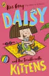 Daisy and the Trouble with Kittens cover