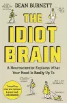 The Idiot Brain cover