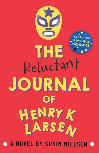 The Reluctant Journal of Henry K. Larsen cover