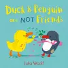 Duck and Penguin Are Not Friends cover