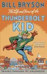 The Life And Times Of The Thunderbolt Kid cover