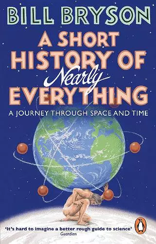 A Short History of Nearly Everything cover