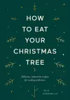 How to Eat Your Christmas Tree cover