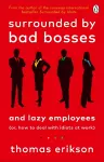 Surrounded by Bad Bosses and Lazy Employees cover