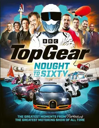 Top Gear Nought to Sixty cover