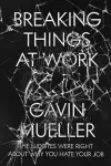 Breaking Things at Work cover