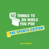 52 Things to Do While You Poo: The Sports Edition cover