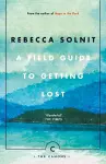 A Field Guide To Getting Lost cover