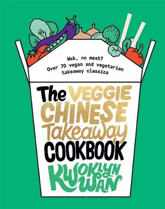 The Veggie Chinese Takeaway Cookbook cover