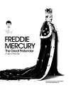 Freddie Mercury - The Great Pretender, a Life in Pictures cover