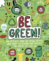 Be Green! Mindful Kids Global Citizen cover