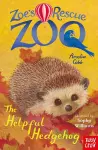 Zoe's Rescue Zoo: The Helpful Hedgehog cover