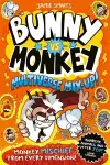 Bunny vs Monkey: Multiverse Mix-up! (a Phoenix Comic Book, from the million-selling Jamie Smart, Illustrator of the Year) cover