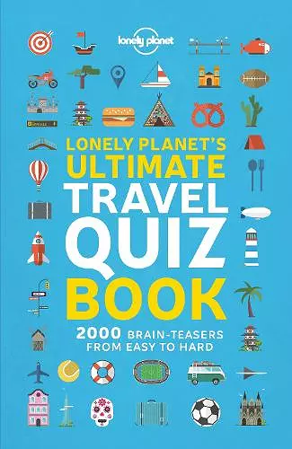 Lonely Planet's Ultimate Travel Quiz Book cover