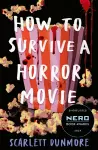 How to Survive a Horror Movie cover