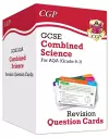 GCSE Combined Science AQA Revision Question Cards: All-in-one Biology, Chemistry & Physics cover