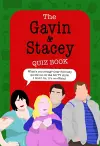 The Gavin and Stacey Quiz Book cover