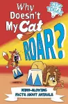 Why Doesn't My Cat Roar? cover