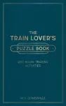 The Train Lover's Puzzle Book cover