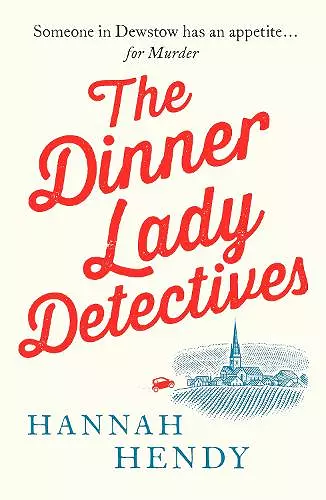 The Dinner Lady Detectives cover