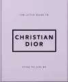 The Little Guide to Christian Dior cover