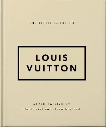 The Little Guide to Louis Vuitton cover