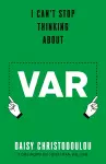 I Can't Stop Thinking About Var cover