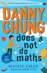 Danny Chung Does Not Do Maths cover