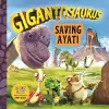 Gigantosaurus - Saving Ayati cover