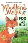 Woodland Magic 1: Fox Cub Rescue cover