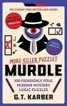 Murdle: More Killer Puzzles: THE SUNDAY TIMES BESTSELLING SERIES cover