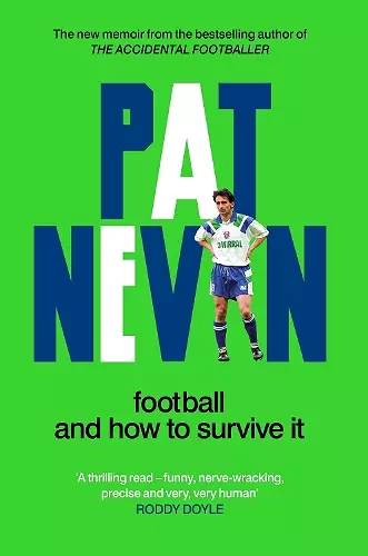 Football And How To Survive It cover