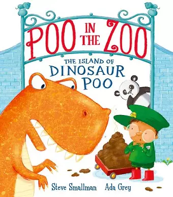 Poo in the Zoo: The Island of Dinosaur Poo cover