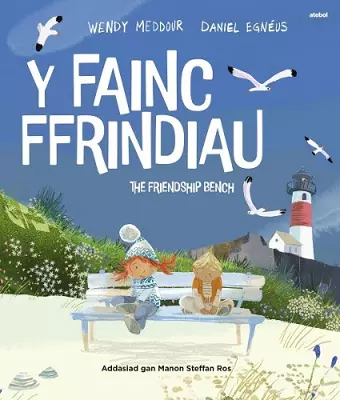 Y Fainc Ffrindiau / The Friendship Bench cover