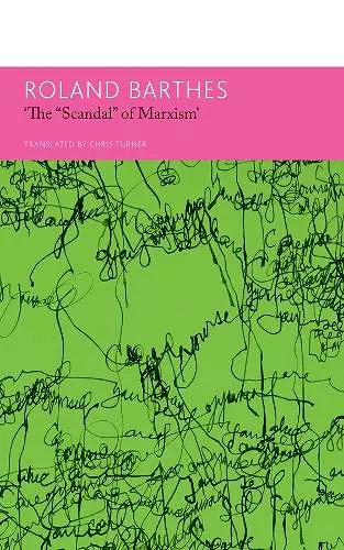 "The `Scandal` of Marxism" and Other Writings on Politics cover