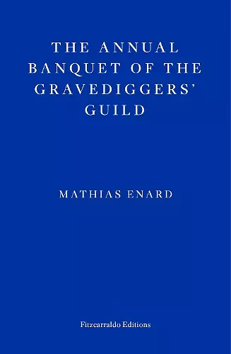 The Annual Banquet of the Gravediggers’ Guild cover