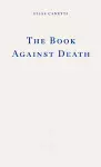 The Book Against Death cover