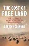 The Cost of Free Land cover