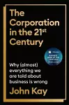 The Corporation in the Twenty-First Century cover