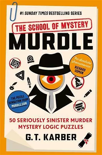 Murdle: The School of Mystery: THE SUNDAY TIMES BESTSELLING SERIES cover