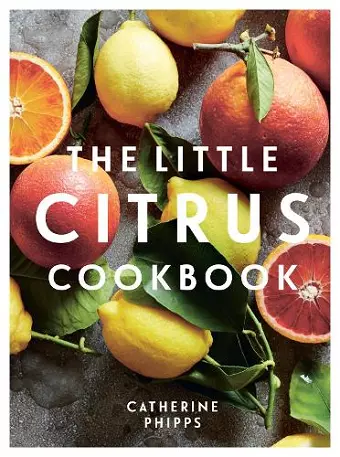 The Little Citrus Cookbook cover