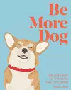 Be More Dog cover