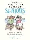 The Little Instruction Book for Seniors cover