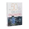 The 50 Greatest Engineers cover