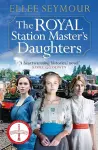 The Royal Station Master's Daughters cover