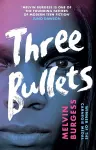 Three Bullets cover