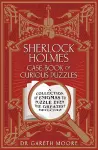 Sherlock Holmes Case-Book of Curious Puzzles cover